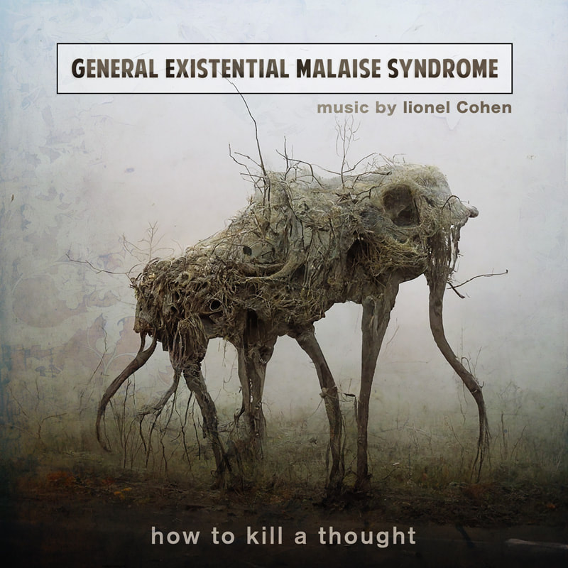 General Existential Malaise Syndrome